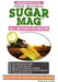 Sugar Mag 100% natural pet friendly ice melt 50 lb bag label, all natural ice melter enhanced with CMA and corn based agricultural sugars, safe snow and ice melt for driveways, sidewalks and concrete, effective below 0 degrees Fahrenheit